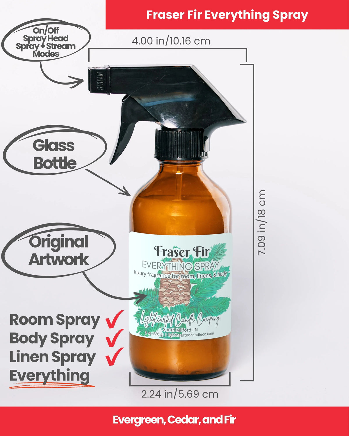 Fraser Fir Everything Spray specs: 8 oz amber glass bottle and fine-mist sprayer for room, body and linen