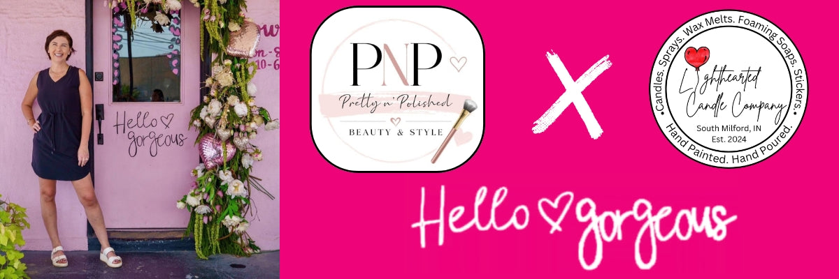 PNP Beauty & Style working with Lighthearted Candle Company