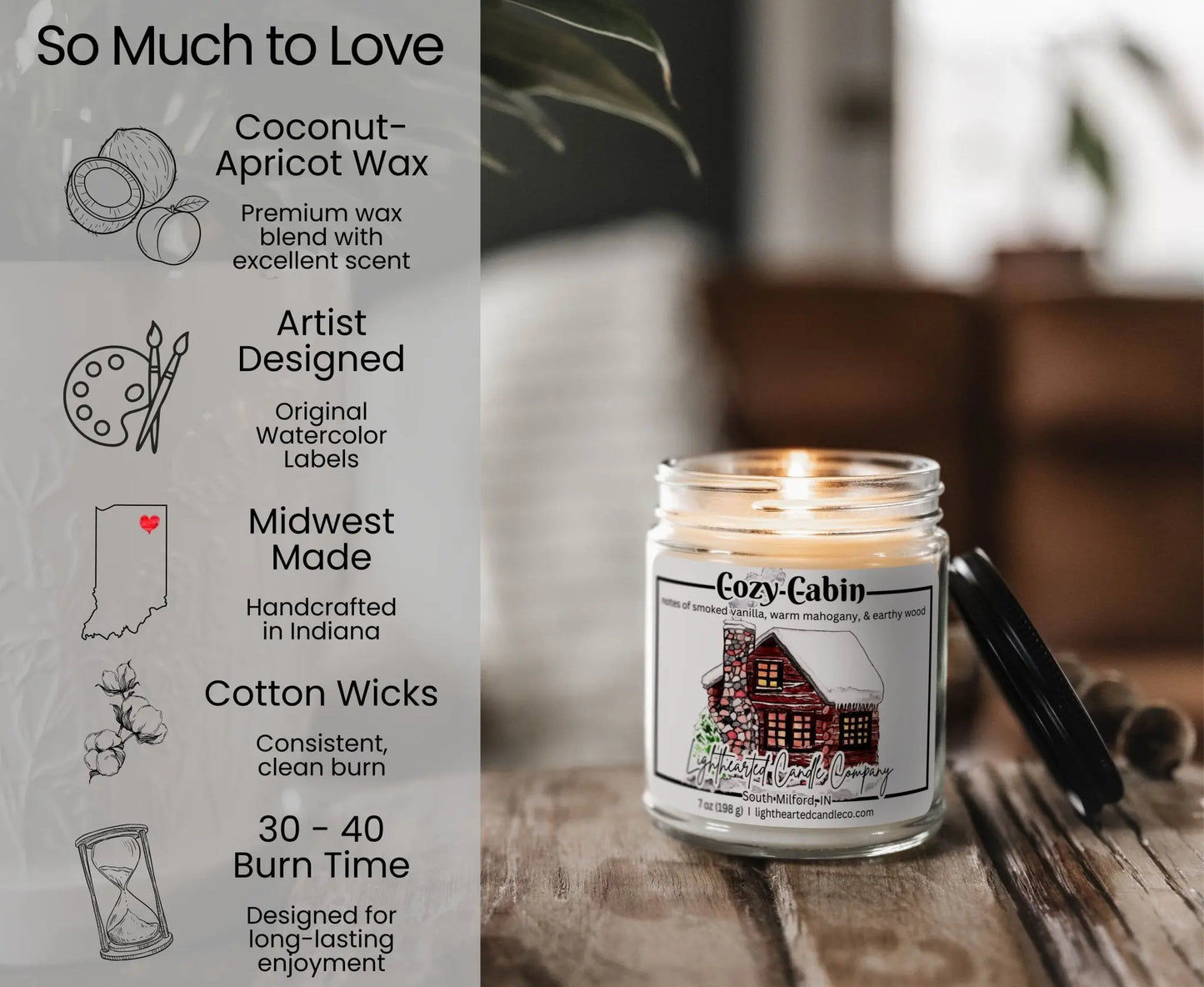 Cozy Cabin Candle features: coconut-apricot wax, cotton wick, original art, Midwest made and 30–40 hour burn
