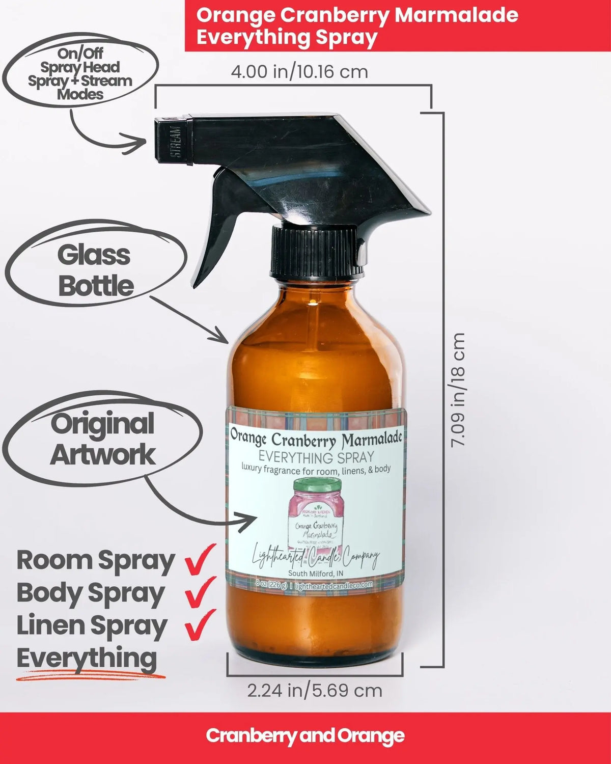 Orange Cranberry Marmalade Everything Spray specs: 8 oz amber glass bottle and fine-mist sprayer for room, body and linen